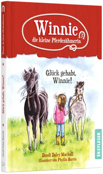 Winnie, die kleine Pferdezähmerin - Glück gehabt, Winnie! - Band 3/4 der Winnie-Reihe