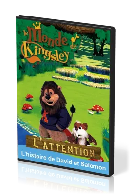 Attention (L') - [DVD] 13: L'Histoire de David et Salomon [série: Le Monde de Kingsley 13]