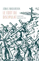 Coût du discipulat (Le) - La doctrine de l'imitation de Dieu