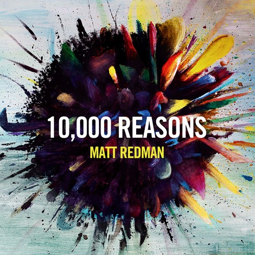 10,000 Reasons - [CD, 2011]