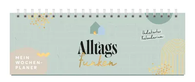 Mein Wochenplaner - Alltagsfunken - Christlicher Tischkalender ohne Datierung