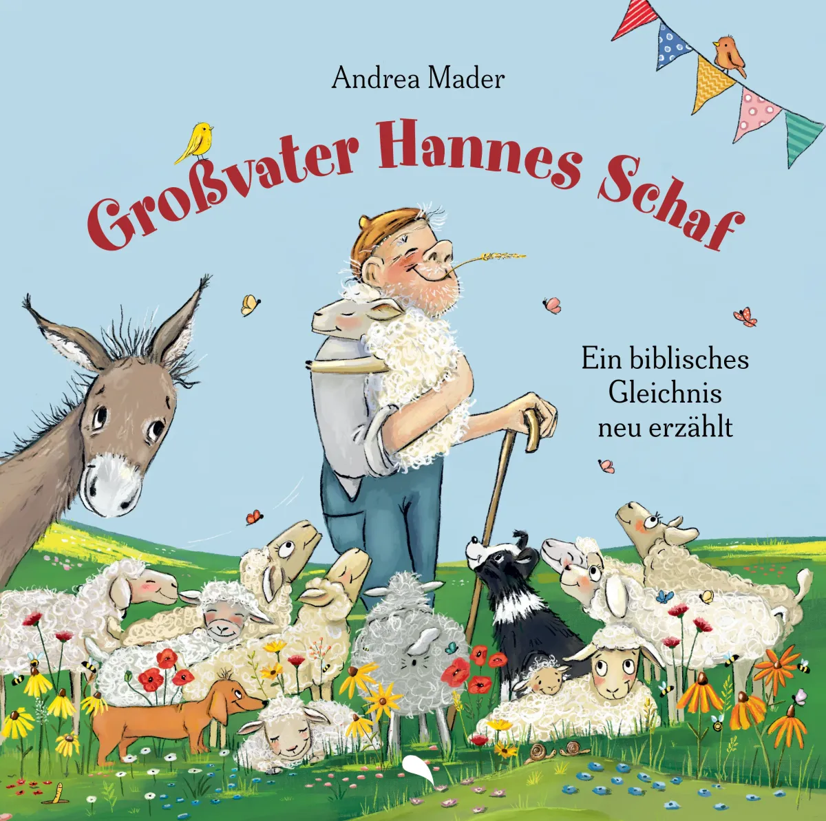 Großvater Hannes Schaf - Ein biblisches Gleichnis neu erzählt (Band 2)