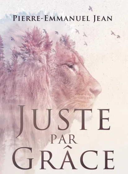 Juste par grâce