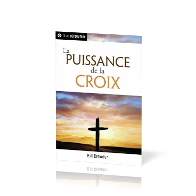Puissance de la Croix (La) - [brochure NPQ série découverte]