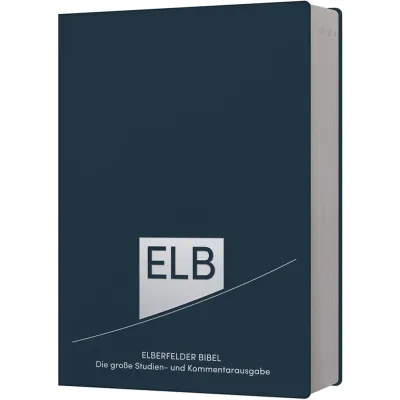 Elberfelder Bibel - Leder Blau mit Platinschnitt - Die große Studien- und Kommentarausgabe