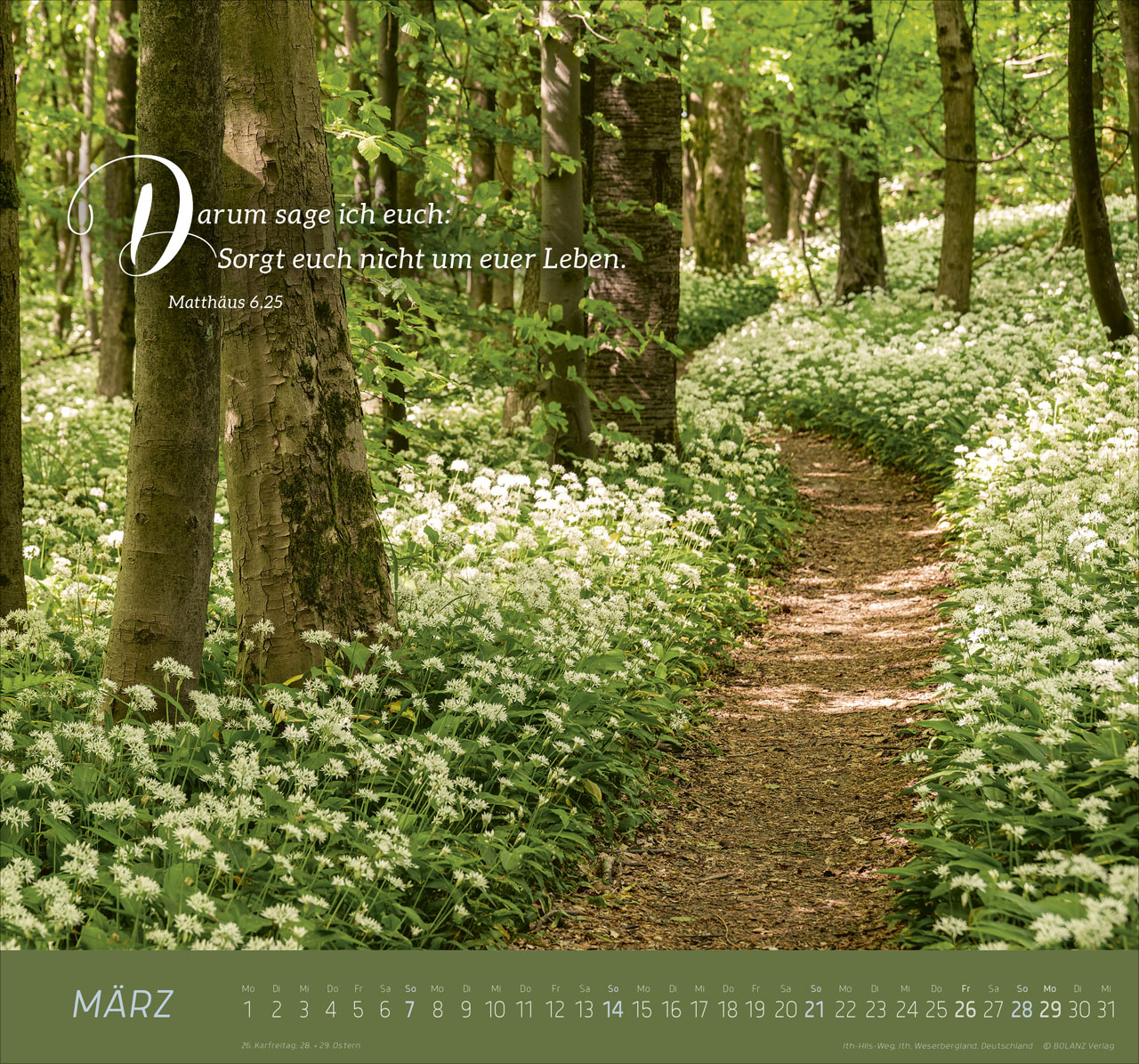 Ich bin der Weg - und die Wahrheit und das Leben, Wandkalender