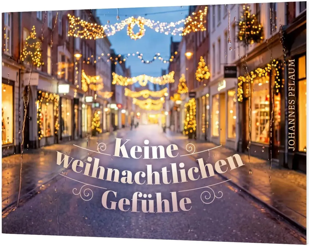 Keine weihnachtlichen Gefühle - Ein Weihnachts-Verteilheft