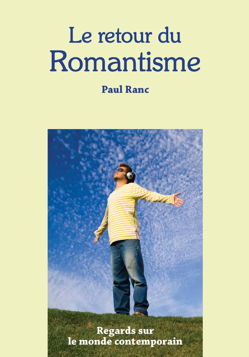 Retour du romantisme (Le) - Regards sur le monde contemporain - ePub
