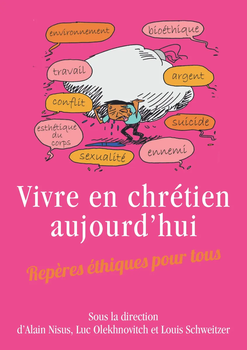Vivre en chrétien aujourd'hui - Repères éthiques pour tous - ePub