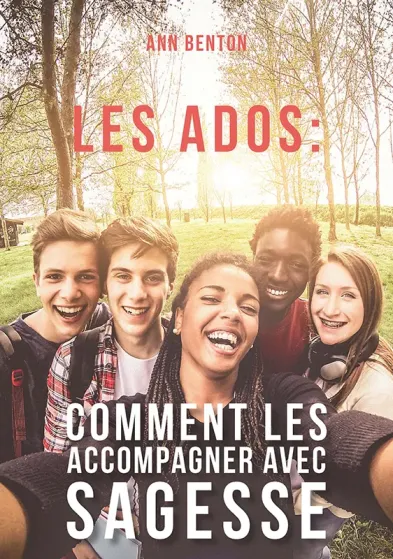 Ados: comment les accompagner avec sagesse (Les) - ePub