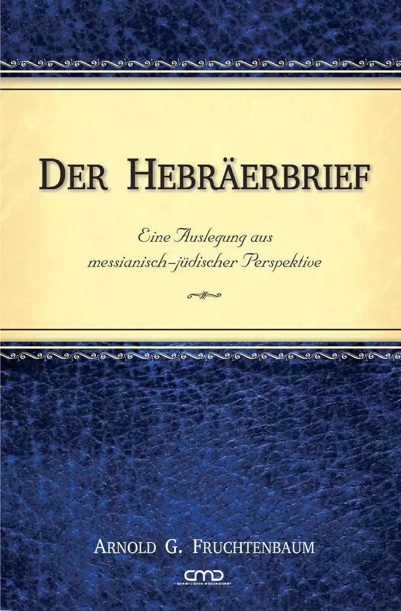 DER HEBRÄERBRIEF - KOMMENTAR AUS MESSIANISCH-JÜDISCHER PERSPEKTIVE - ePub