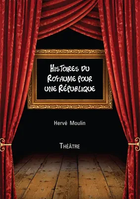 Histoires du Royaume pour une république - ePub
