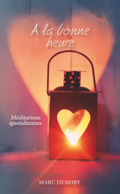 À la bonne heure - Méditations quotidiennes - ePub