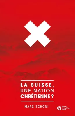 Suisse, une nation chrétienne? (La) - ePub