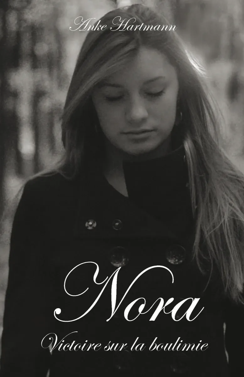 Nora - Victoire sur la boulimie - ePub