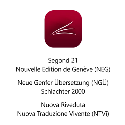 Bible d'étude - Segond 21 et autres versions - Application