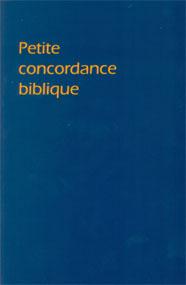 Petite concordance biblique brochée