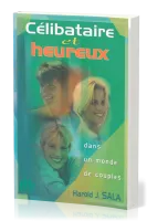 Célibataires et heureux dans un monde de couples