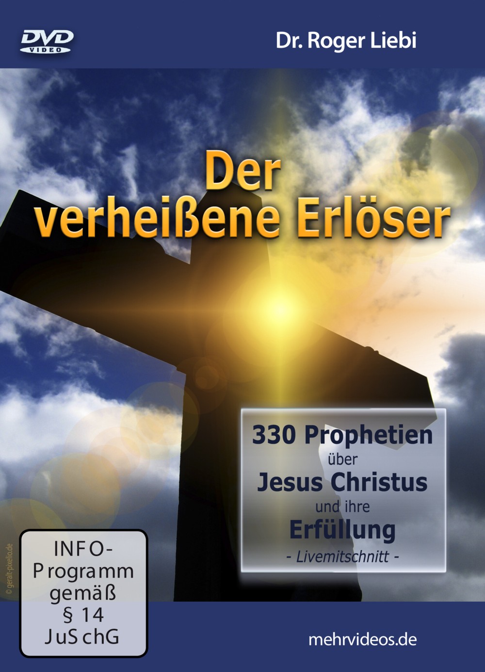 Der verheissene Erlöser - 330 Prophetien über Jesus Christus und ihre Erfüllung - DVD