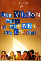 Une vision pour les enfants dans l'Eglise