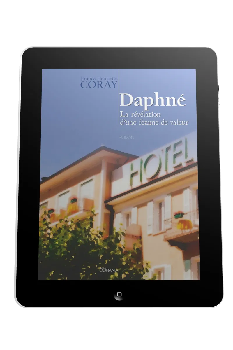Daphné - La révélation d'une femme de valeur - ebook