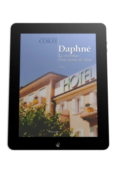 Daphné - La révélation d'une femme de valeur - ebook