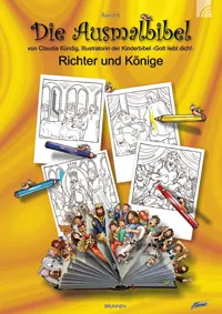 Die Ausmalbibel - Band 6 - Richter und Könige