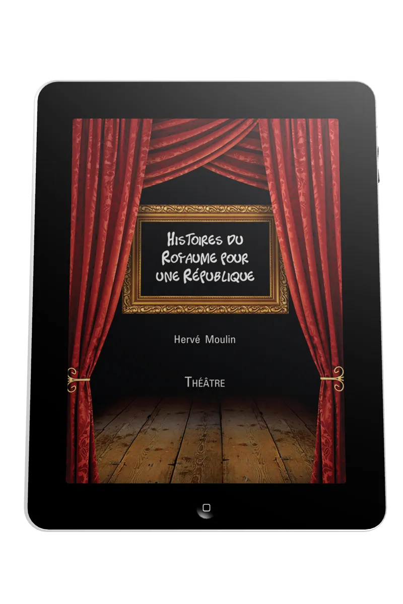 Histoires du Royaume pour une république - Ebook