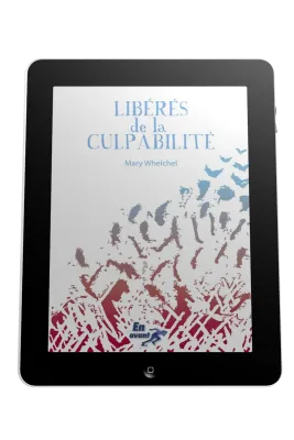 Libérés de la culpabilité - Ebook