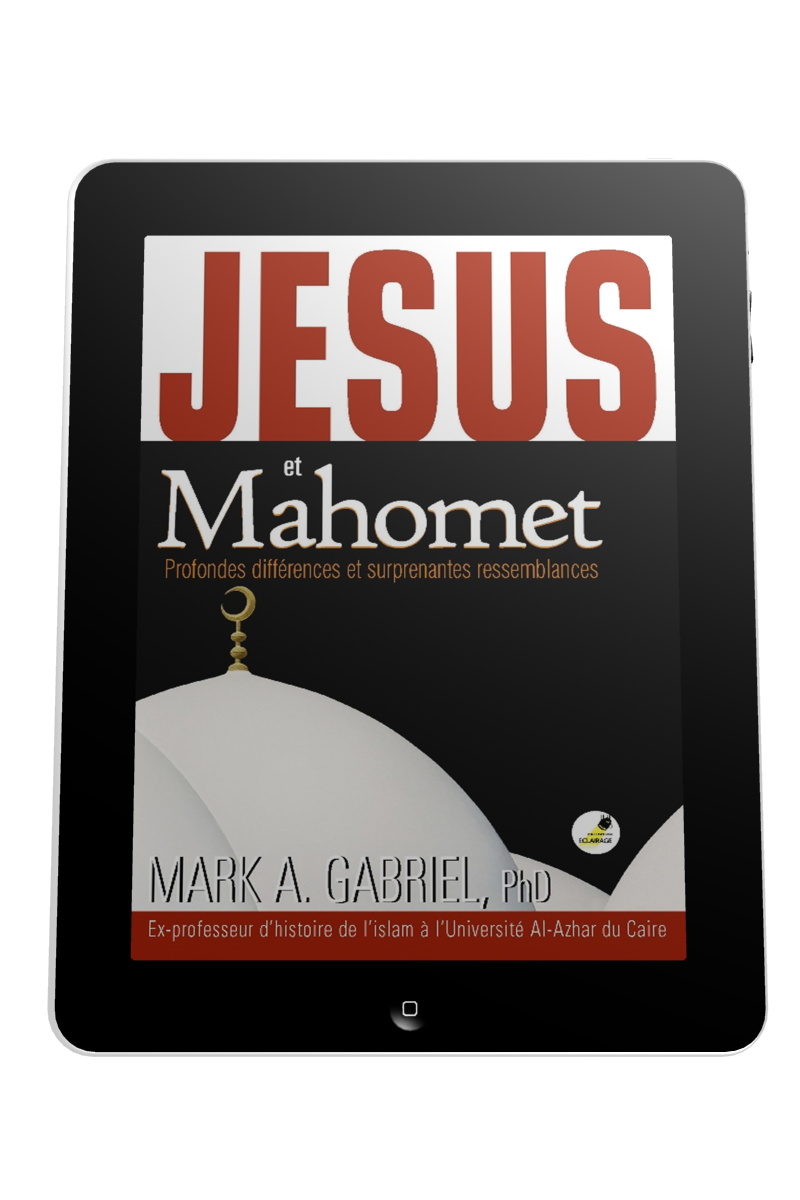 Jésus et Mahomet - Profondes différences et surprenantes ressemblances - ebook