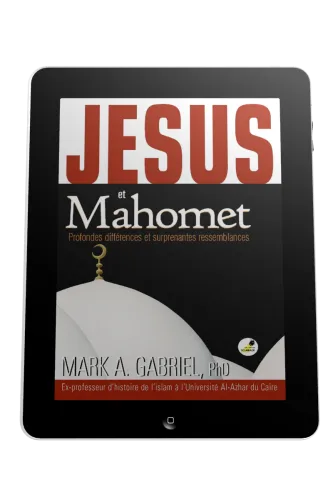 Jésus et Mahomet - Profondes différences et surprenantes ressemblances - ebook