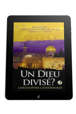 Un Dieu divisé? - Judaïsme, christianisme et islam sous la loupe - ePub