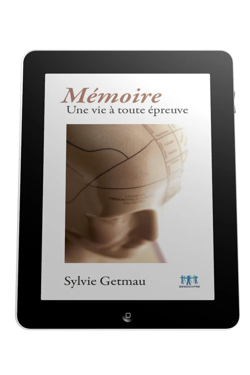 Mémoire - Une vie à toute épreuve - ePub