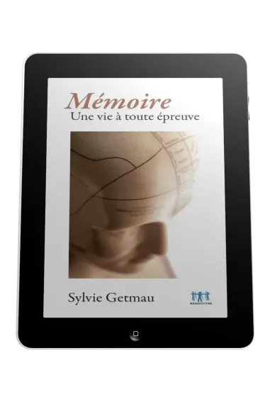 Mémoire - Une vie à toute épreuve - ePub