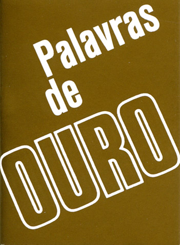 Portugais, Or pur - Palavras de Ouro