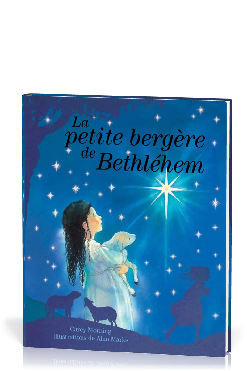 Petite Bergère de Bethléhem (La)