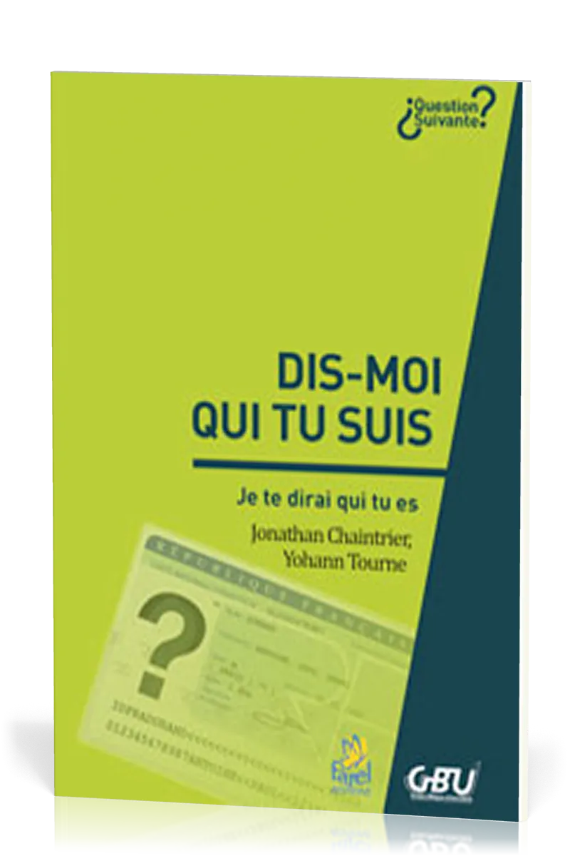 Dis-moi qui tu suis  - Je te dirai qui tu es [série Question Suivante]
