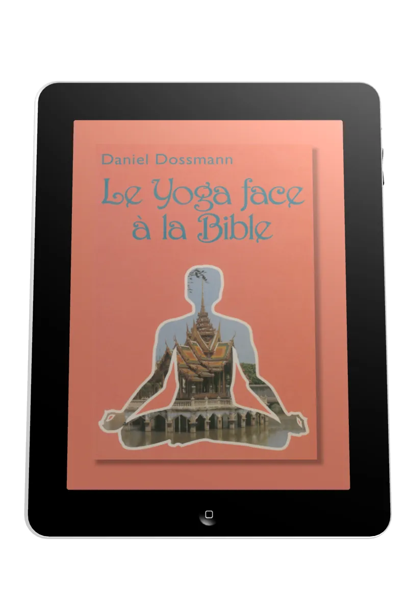 Yoga face à la Bible (Le) - Ebook