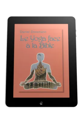 Yoga face à la Bible (Le) - ePub