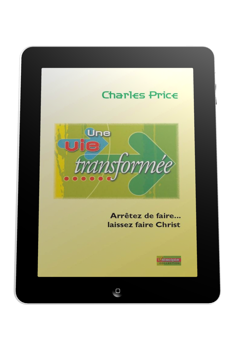 Une vie transformée - Arrêtez de faire... laissez faire le Christ - ebook