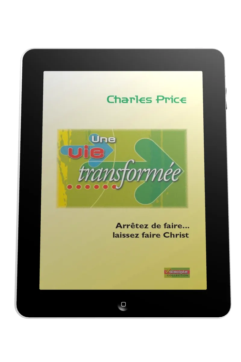 Une vie transformée - Arrêtez de faire... laissez faire le Christ - ePub
