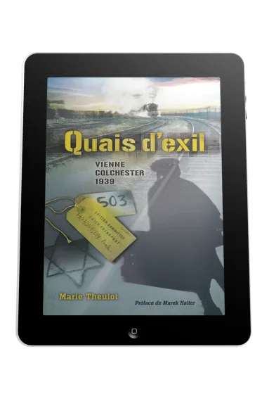 Quais d'exil  - Vienne Colchester 1939 - ePub