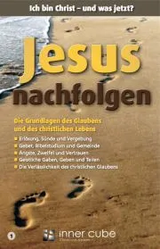 Jesus Nachfolgen - Leporello - Faltkartenserie Bibelwissen Kompakt