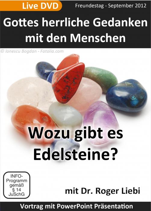 Wozu gibt es Edelsteine?