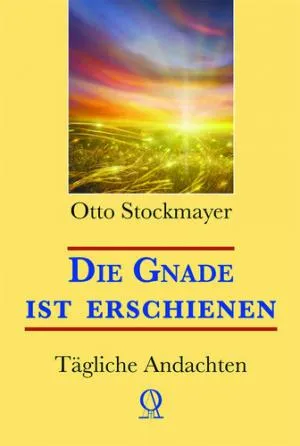 DIE GNADE IST ERSCHIENEN - TÄGLICHEN ANDACHTEN