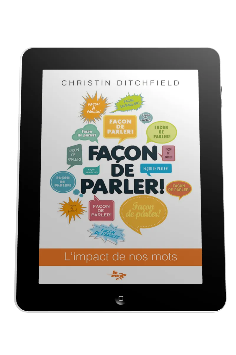 Façon de parler! - L'impact de nos mots - ebook