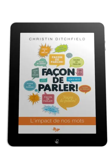 Façon de parler! - L'impact de nos mots - ebook