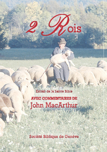 Bible d'étude Segond NEG MacArthur, 2 Rois - Pdf