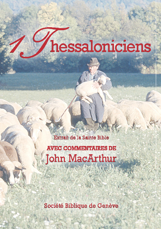 Bible d'étude Segond NEG MacArthur, 1 Thessaloniciens - Pdf