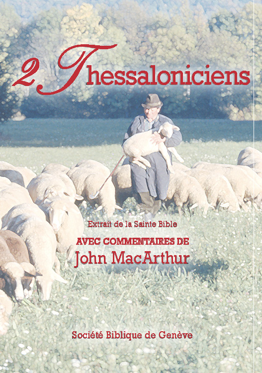Bible d'étude Segond NEG MacArthur, 2 Thessaloniciens - Pdf